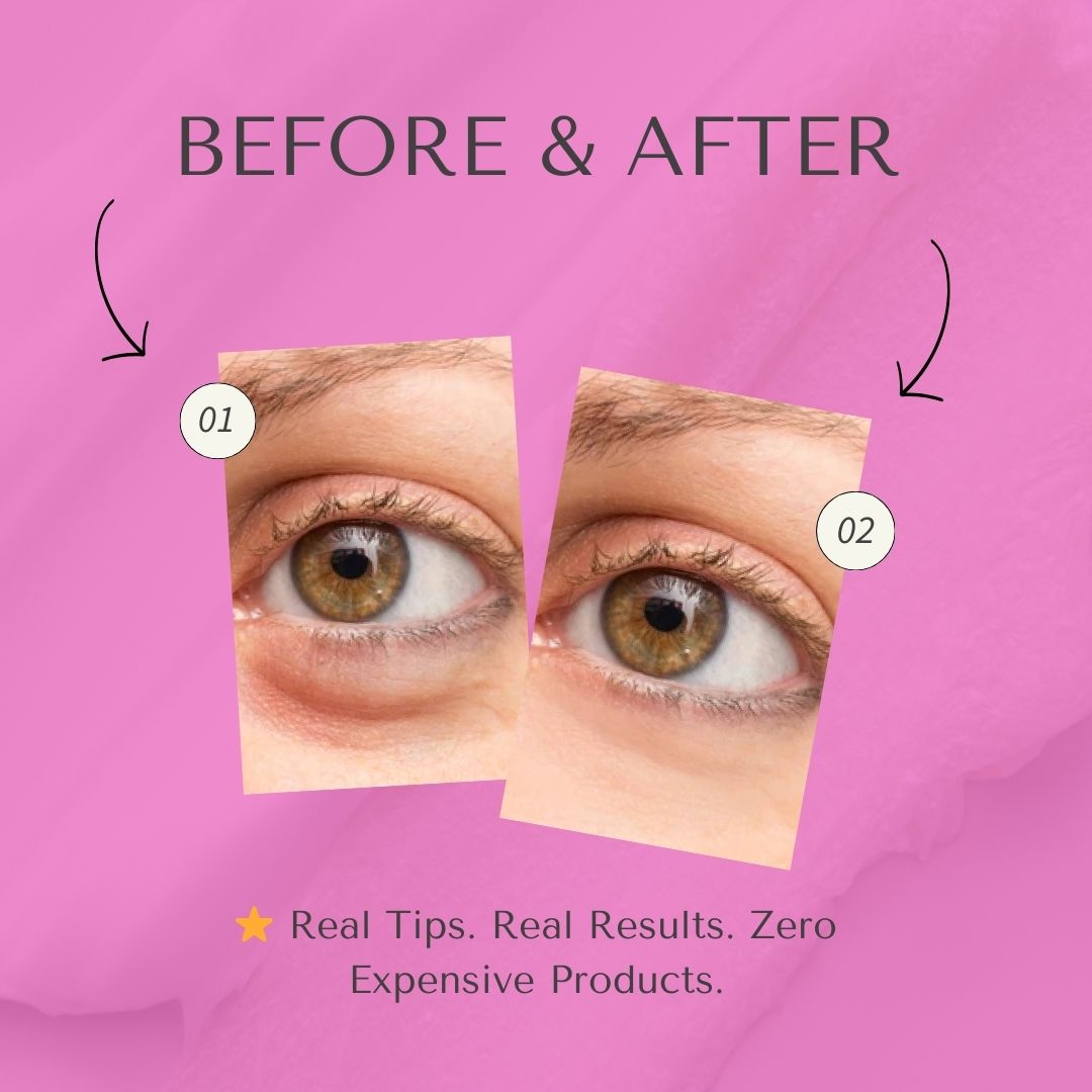 Instant eye lift before and after result included in the anti-puffiness ebook PDF.